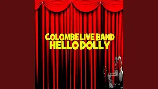 Hello Dolly