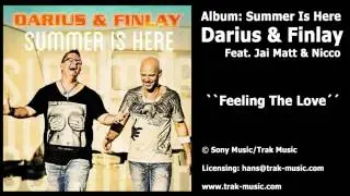 Darius & Finlay Album: Feeling The Love (Feat. Jai Matt & Nicco)