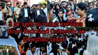 Bodoland University ao|| Dinwi 3rd sem ni result kou lana dunghao tasari||November 4, 2022