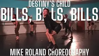 Bills, Bills, Bills | Destiny’s Child | MIKE ROLΔND Choreography