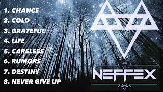 TOP 8 BEST NEFFEX SONGS | CHANCE | NEFFEX POPULAR SONGS | Motivation music #neffex