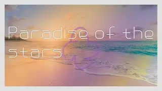 Akyamarin - Paradise of the Stars
