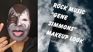 Gene Simmons KISS Band Member Makeup Look a Member Request