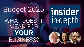The UK Budget 2025 | Insider In-Depth