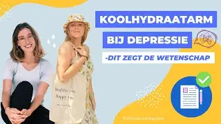 Depressie & voeding | Effect van koolhydraatarm dieet