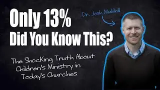 This Popular Children&rsquo;s Ministry Curriculum Is a Problem! Dr. Josh Mulvihill