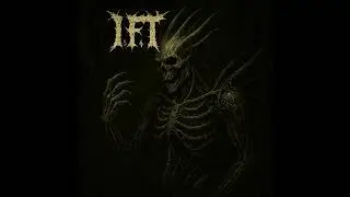I.F.T - First Look Demo - Song: 1