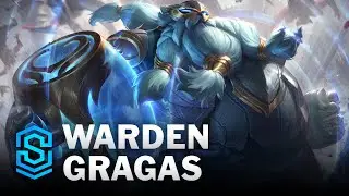 Warden Gragas Skin Spotlight - League of Legends