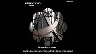 [OUT NOW] Effektkind - Derby (FADEN Remix) [Sinope Rec]