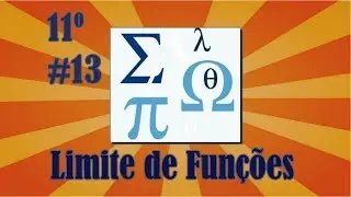 Aula 13 Matemática Simples 11º- Limite Segundo Heine (Novo Programa)