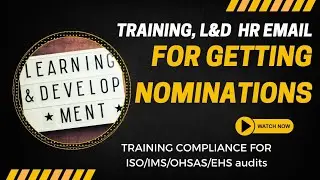 HOW TO WRITE AN HUMAN RESOURCE TRAINING/L&D EMAIL FOR GETTING NOMINATIONS
