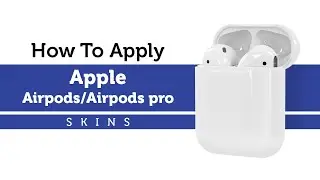 How to Apply Apple Airpods Skins | Capes