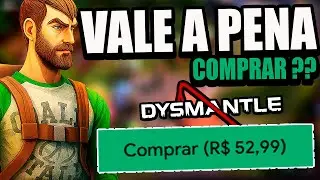 VALE A PENA COMPRAR : DYSMANTLE REVIEW !!