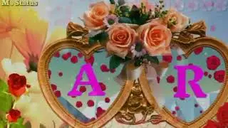 Latest ❤️A.R❤️ Couple Name Status ❤️❤️❤️ M . Status ll