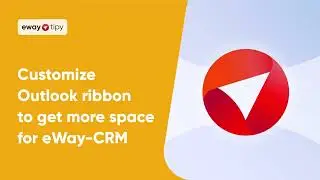 How to Customize Outlook Ribbon to Create More Space For eWay-CRM
