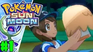 Choosing Our Starting Pok&eacute;mon | Pok&eacute;mon Sun & Moon Gameplay Walkthrough Episode 1 (Nintendo 3DS)