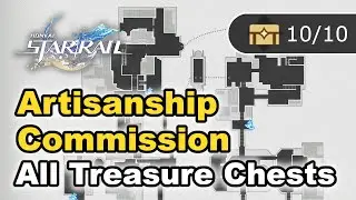 Honkai Star Rail - Artisanship Commission - All Chests Locations (Treasure Chests)