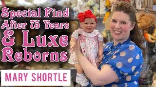 Special Find After 75 Years & Luxe Reborns