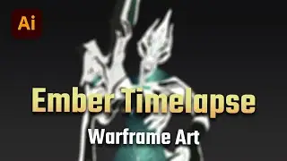 Ember 2d Art Time-lapse  (Warframe fan art)