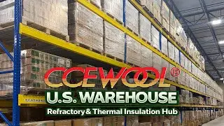 U.S. Warehouse | Refractory & Thermal Insulation Hub | CCEWOOL&reg;