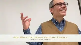 God With Us.  How Jesus Fulfills the Old Testament Temple, Part 1.    The Most Holy Place