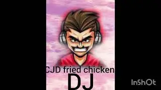 cjd fried chicken  song by charley Dolby chicken king of Scunthorpe