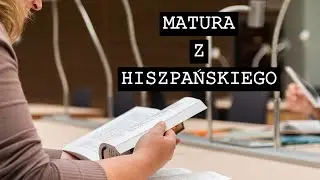 Powtórka Przed Maturą Z Języka Hiszpańskiego | Hablo Español #130