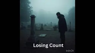 Losing Count 