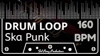 SKA PUNK - DRUM LOOP 160 BPM