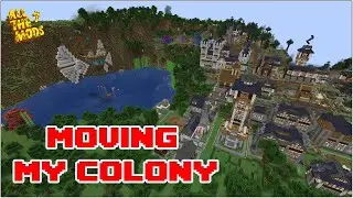Moving my MineColony to a New World  |  Colony Lag  |  World Corrupted  |  MineColonies  |  ATM7