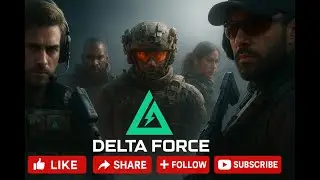 🎯 Delta Force &ndash; The Most Realistic Tactical Combat Experience! 🔥💥