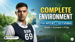 Complete Environment in 34 minutes | AFCAT 1 2026