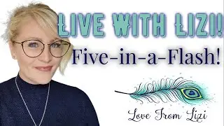 Live With Lizi -  Five-in-a-Flash! - Hello Subshine Card Kit - Love From Lizi