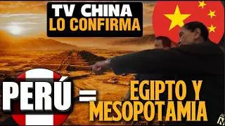 🚨 &iexcl;CHINA EN SHOCK!: TV INTERNACIONAL RECONOCE A PER&Uacute; COMO UNA DE LAS CUNAS DE LA CIVILIZACI&Oacute;N 🇵🇪🔥