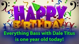 Everything Bass is One Year Old!