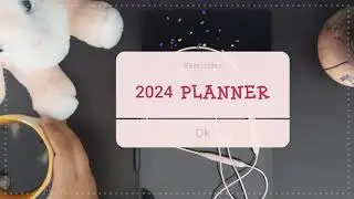 2024 Digital Journal - Planner Set Up