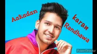 Aakadan : Karan Randhawa new punjabi song (full audio) #karanrandhawa #Aakadan