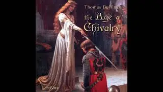The Age of Chivalry