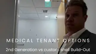 Exploring Medical Tenant Options: Second-Generation Medical Office vs. Custom Shell Build-Out
