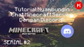 Tutorial Nyambungin Chat Minecraft Ke Discord Kalian!! (DiscordSRV) || Serial #2
