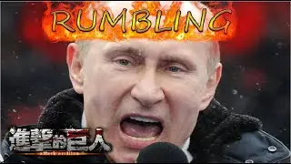 Attack on Ukraine - The Rumbling ｜The Final Season Part 2 Opening Parody