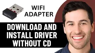 КАК СКАЧАТЬ И УСТАНОВИТЬ WI-FI АДАПТЕР БЕЗ CD-ДИСКА: ДРАЙВЕР ДЛЯ БЕСПРОВОДНОГО USB-АДАПТЕРА 802.1...