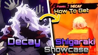 Universal Piece | Decay (Shigaraki) Showcase + How To Get | C&aacute;ch Lấy Decay | YukiSw