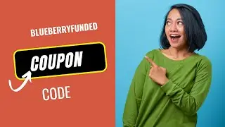 Blueberry Funded Coupon Code 2025 | Exclusive Discount & Promo Code