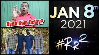 RRR To Release On January 8, 2021 And I Am Upset Now