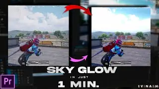 как добавить эффект SKY GLOW для PUBG - Premiere Pro без плагинов | EViNASH