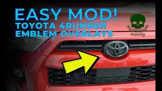 Cover Up That Chrome!! Adding Black Emblem Overlays to Our 2022 Toyota 4Runner...Easy Visual Mod