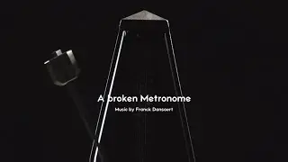 A broken metronome | SYMPHONY MUSIC WITH CHOIR