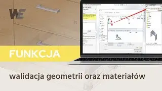 Walidacja geometrii oraz materiał&oacute;w - WOODEXPERT