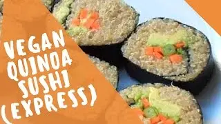 QUINOA SUSHI (express/ few ingredients)